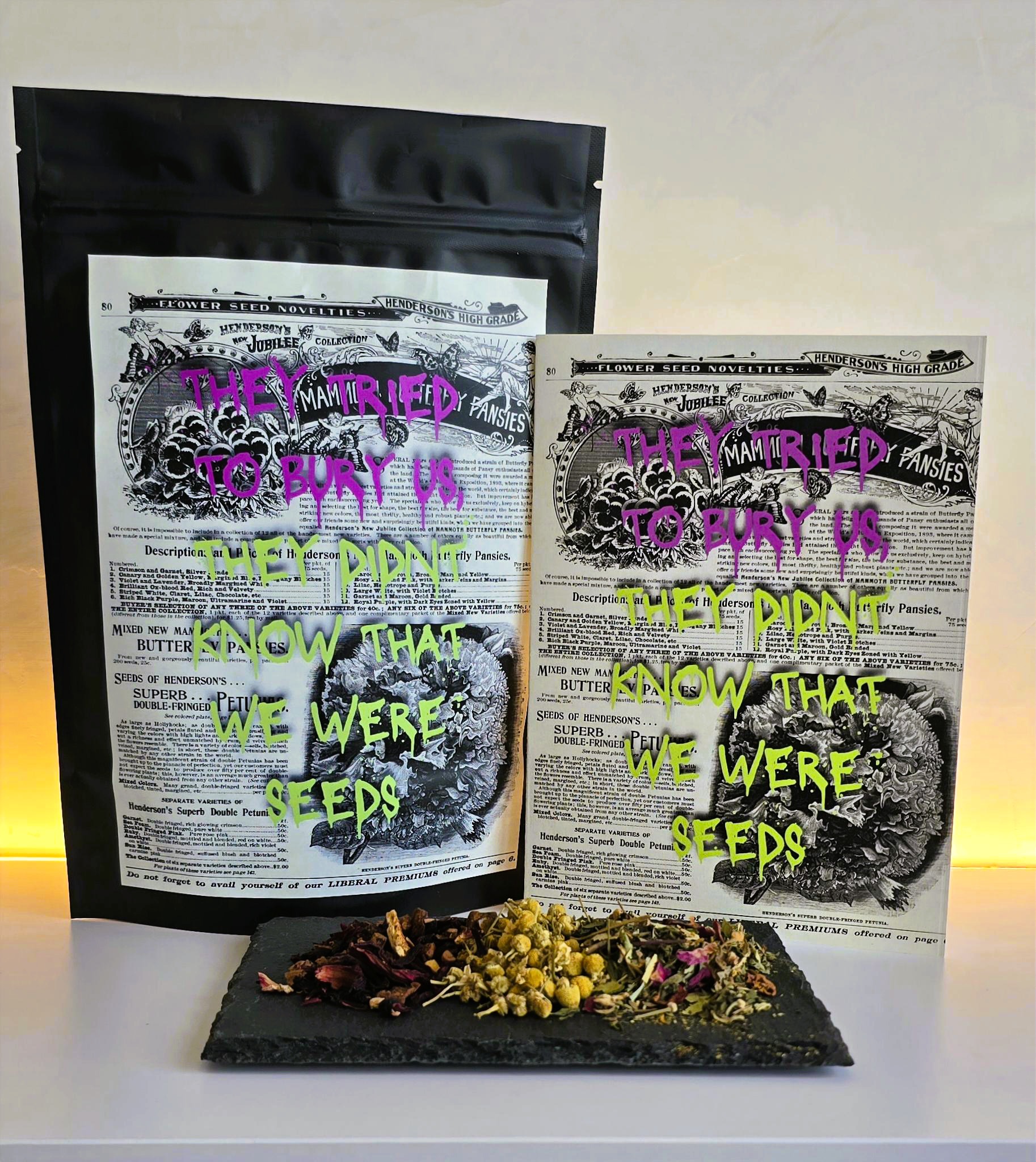 tried to bury us tea